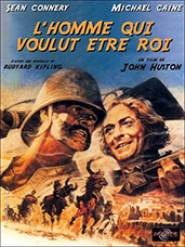 L Homme Qui Voulu Etre Roi Affiche