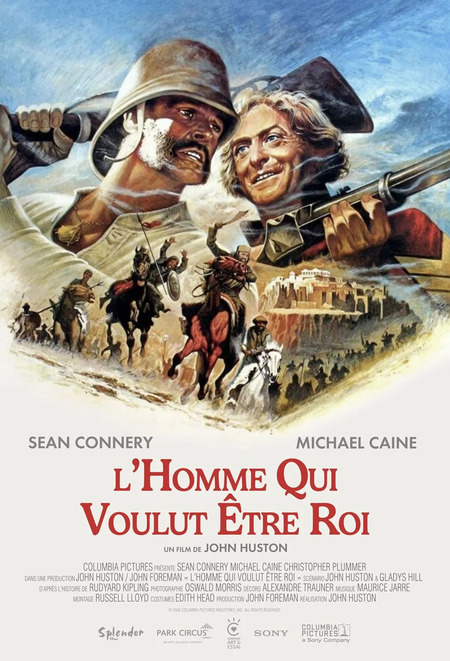 L Homme Qui Voulut Etre Roi L Homme Qui Voulut Etre Roi